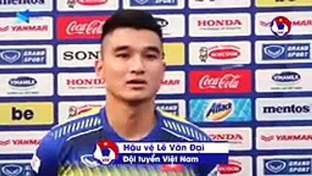 Tân binh Lê Văn Đại nói gì trước cơ hội tham dự 2 trận đấu với UAE và Thái Lan ? | VFF Channel