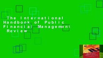 The International Handbook of Public Financial Management  Review