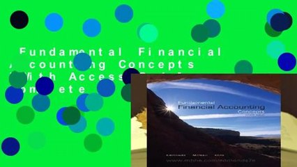 Fundamental Financial Accounting Concepts [With Access Code] Complete