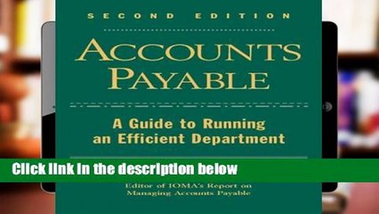 Accounts Payable 2e: A Guide to Running an Efficient Department  Review