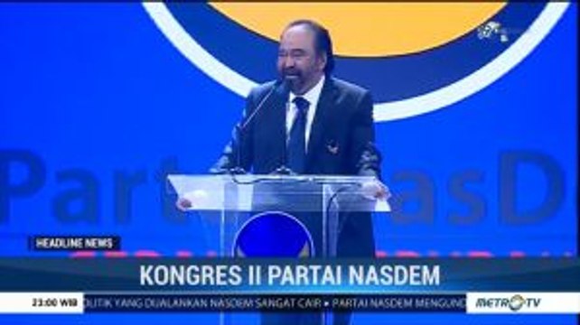 Pesan Surya Paloh di Pembukaan Kongres II Partai NasDem