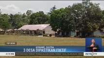 Terdapat 23 Desa Fiktif di Konawe