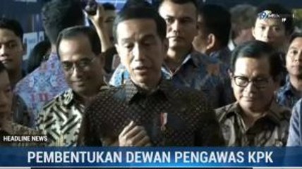 Jokowi: Nama Calon Dewan Pengawas KPK Masih Digodok