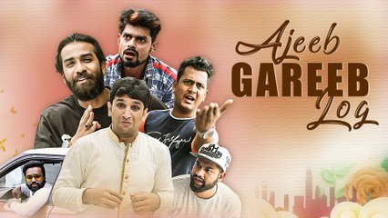 Ajeeb Gareeb Log | Weird Funny Comedy | Kiraak Hyderabadiz