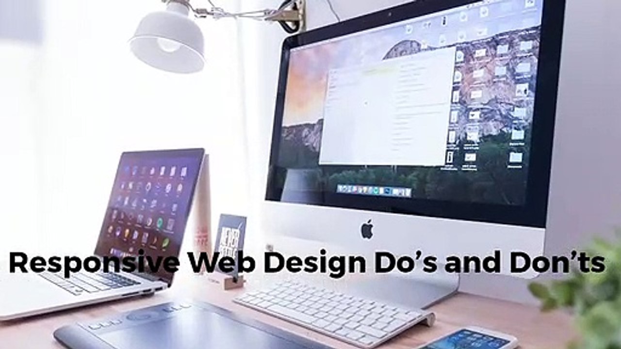 Responsive Web Design Do’s and Don’ts