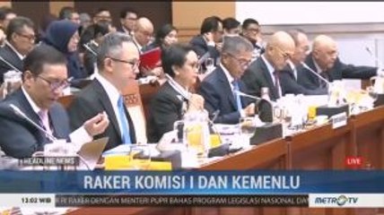 Raker Komisi I dan Kemenlu Bahas Proker 2020