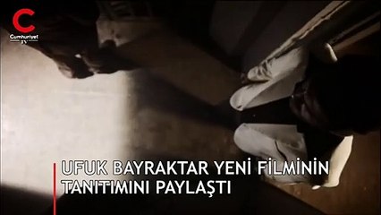 Hapisteyken kaleme aldı... Ufuk Bayraktar 'Dayı' filminin tanıtımını paylaştı