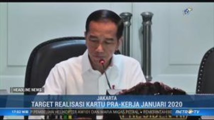 Jokowi Minta Kartu Pra-Kerja Direalisasikan Januari 2020