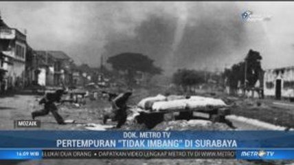 Sejarah Pertempuran Surabaya 10 November 1945