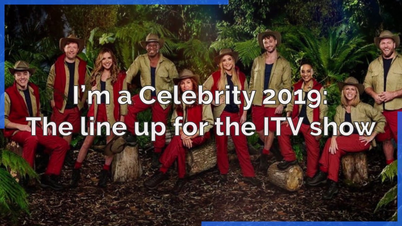 I'm a Celebrity 2019 - The line up for the ITV show - video Dailymotion