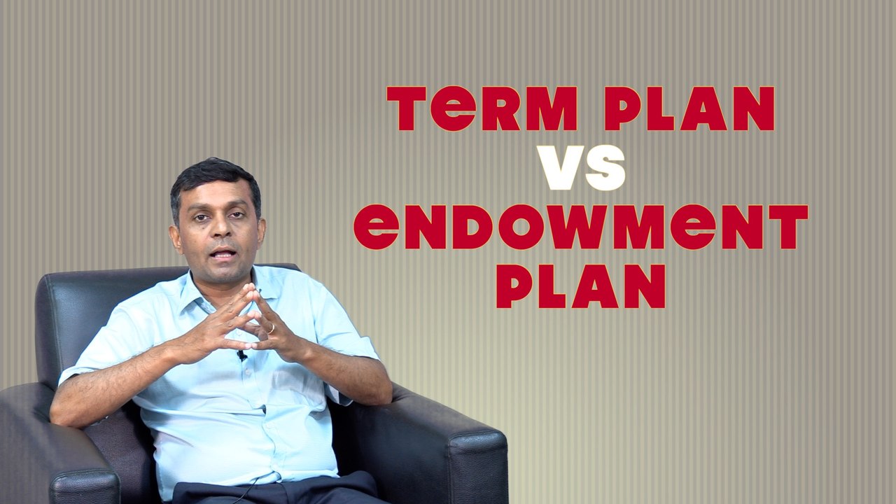 TERM INSURANCE OR ENDOWMENT PLAN: WHICH IS BETTER ? | Oneindia News