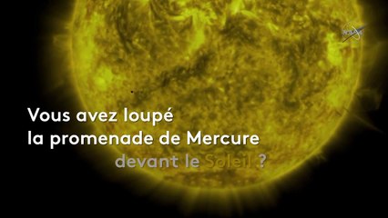 Vous avez loupé le passage de Mercure devant le Soleil ? Regardez le replay avec la Nasa
