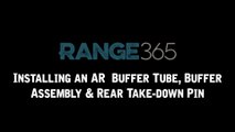 How to Install an AR-15 Buffer Tube, Rear Takedown Pin, and Buffer Assembly