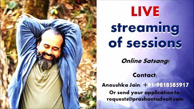 Acharya Prashant, with students: The deeper is your dependency, the deeper is your fear