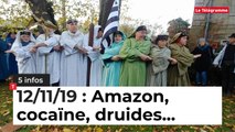 Amazon, cocaïne, druides... Cinq infos bretonnes du 12 novembre