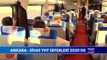 Ankara-Sivas YHT Seferleri 2020'de
