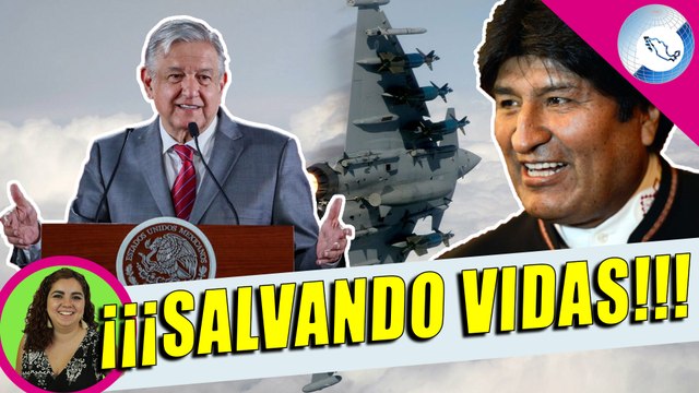 AMLO Demuestra Grandeza De México: Recibe a Evo Morales, Pese a Trabas Impuestas Por Países Latinos