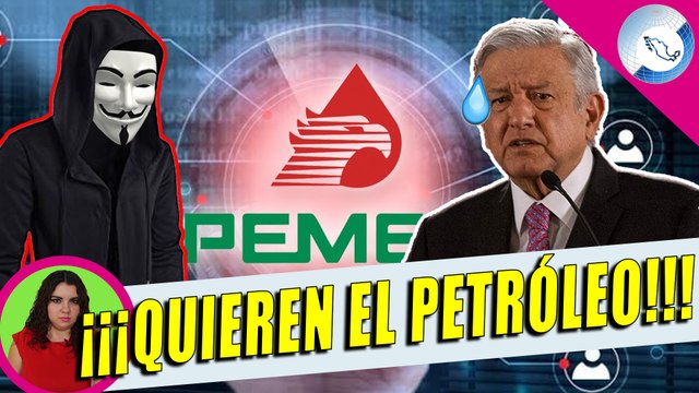 ALERTA: Piratas Cibernéticos Penetraron La Seguridad De PEMEX, Gobierno De AMLO Reacciona
