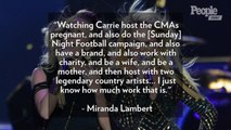 Carrie Underwood Praises Miranda Lambert as 'Super Supportive': 'We Lift Each Other Up'