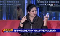 [DIALOG] Pertahanan Negara di Tangan Prabowo Subianto