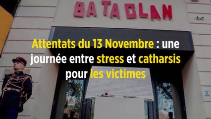 Attentats du 13 Novembre : une journée entre stress et catharsis pour les victimes