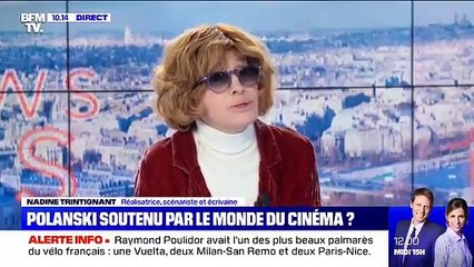 Nadine Trintignant prend la défense de Roman Polanski: "S'il n'était pas connu, on lui ficherait la paix. Il paye le fait d'être un petit Polonais sorti du ghetto" - VIDEO