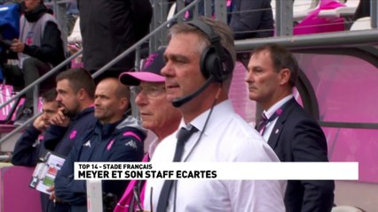 Meyer et son staff écartés