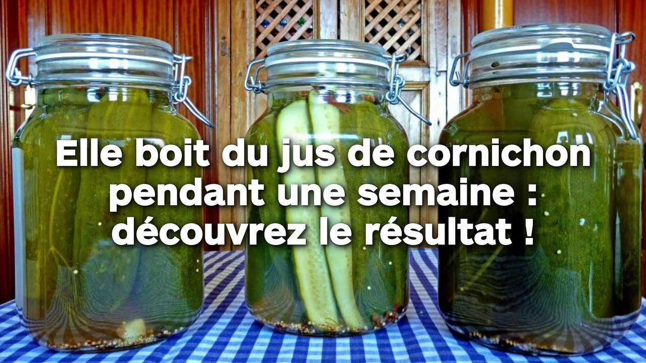 Elle boit du jus de cornichon pendant une semaine découvrez le résultat Vidéo Dailymotion