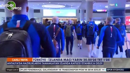 İzlanda Milli Takımı, İstanbul'a geldi