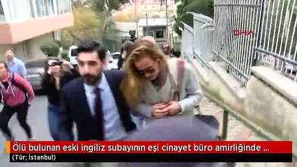 Ölü bulunan eski ingiliz subayının eşi cinayet büro amirliğinde ayrıldı