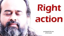 Acharya Prashant: The right action always looks strange, the wrong action always looks known