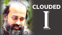 Acharya Prashant on Avadhuta Gita: Clouded is the ‘I’, not the Sky