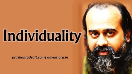 Individuality is neither acquired nor influenced || Acharya Prashant, with youth (2014)