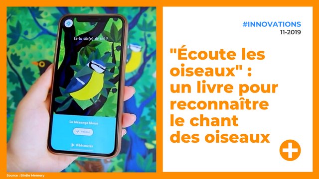 Écoute les oiseaux : un livre pour reconnaître le chant des oiseaux