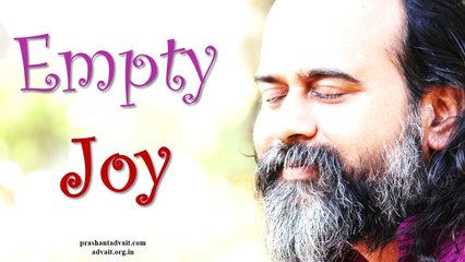 Enlightenment is not one event, it is a continuity in one empty Joy || Acharya Prashant (2016)
