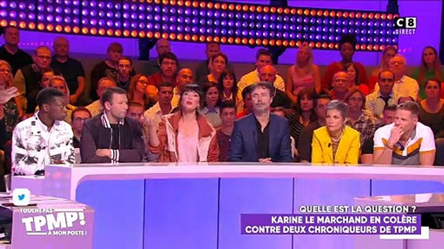 Cyril Hanouna furieux contre Karine Lemarchand: C'est gratuit, c'est méchant, on donne simplement notre avis, alors on la black-list de toutes les émissions qu'à ses excuses