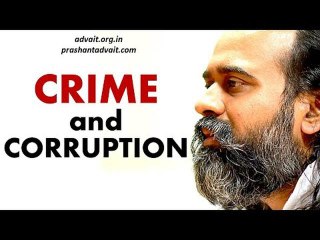 Acharya Prashant, with students: Crime and Corruption