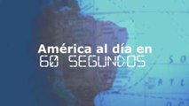 América al día en 60 segundos: miércoles 13 de noviembre