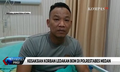 Ini Kesaksian Korban Ledakan Bom di Polrestabes Medan