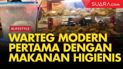 Bikin Penasaran, Begini Penampakan Warteg Modern Pertama dengan Makanan Higienis