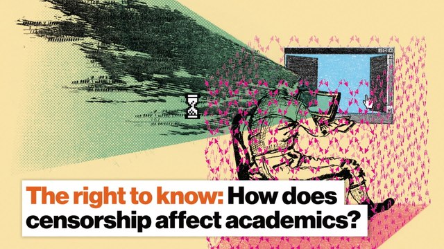 The right to know: How does censorship affect academics?