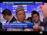 US-China trade deal will be positive for the global economy, says Mohammad Barkindo of OPEC