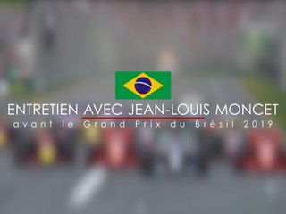 Entretien avec Jean-Louis Moncet avant le Grand Prix F1 du Brésil 2019