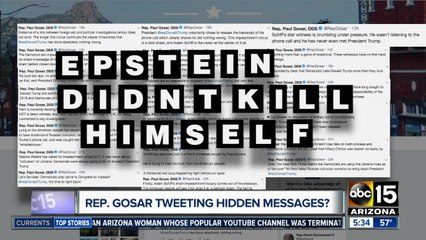 Rep. Gosar tweeting hidden messages about Epstein?