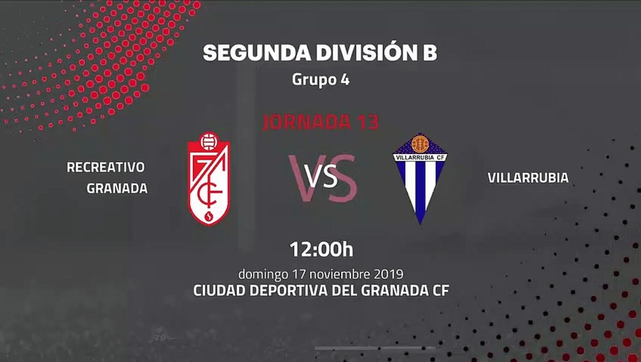 Previa partido entre Recreativo Granada y Villarrubia Jornada 13 Segunda División B