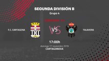 Previa partido entre F.C. Cartagena y Talavera Jornada 13 Segunda División B