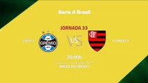 Previa partido entre Grêmio y Flamengo Jornada 33 Liga Brasileña