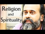 Acharya Prashant: Do religion and spirituality go together?
