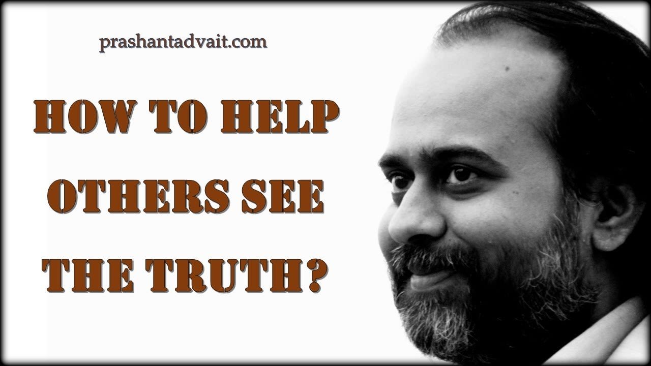 Acharya Prashant, with students: How to help others see the truth?