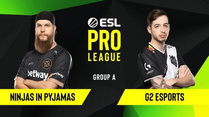 CSGO - Ninjas in Pyjamas vs. G2 Esports [Dust2] Map 1 - Group A - ESL EU Pro League Season 10